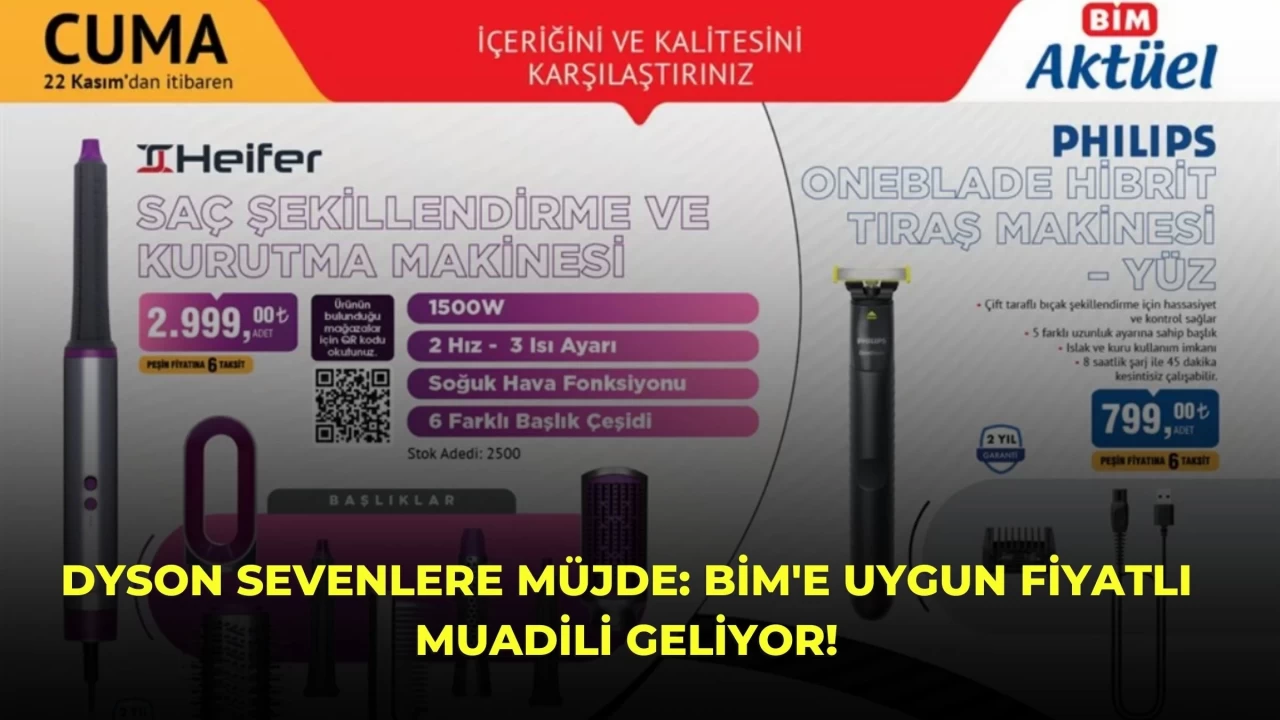 Dyson Sevenlere Müjde: BİM'e Uygun Fiyatlı Muadili Geliyor!