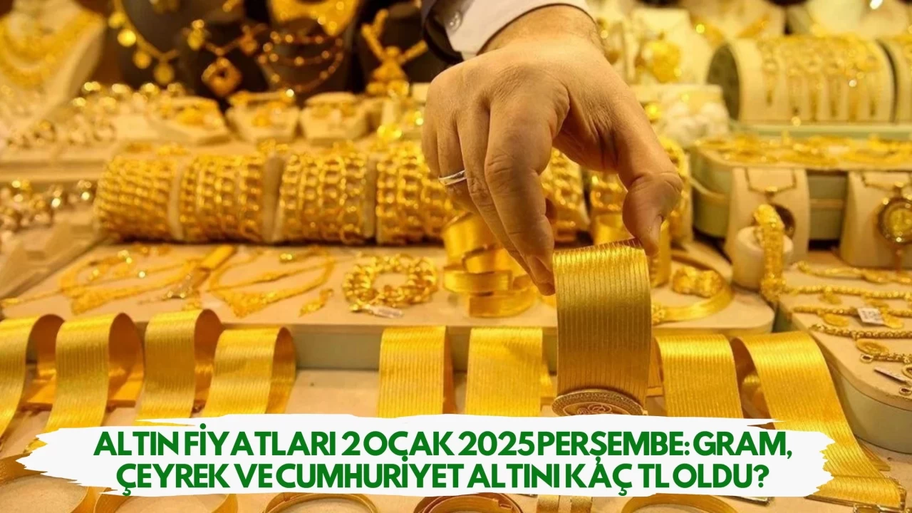 Altın Fiyatları 2 Ocak 2025 Perşembe: Gram, Çeyrek ve Cumhuriyet Altını Kaç TL Oldu?