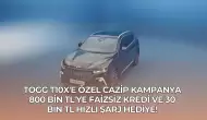 Togg T10X'e Özel Cazip Kampanya: 800 Bin TL'ye Faizsiz Kredi Ve 30 Bin TL Hızlı Şarj Hediye!