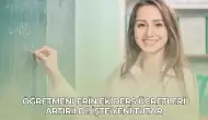 Öğretmenlerin Ek Ders Ücretleri Artırıldı! İşte Yeni Tutar