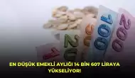 En Düşük Emekli Aylığı 14 Bin 607 Liraya Yükseliyor! Enflasyon Zamları Netleşiyor