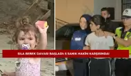 Sıla Bebek Davası Başladı: 5 Sanık Hakim Karşısında!