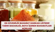 En Güvenilir Baharat Markası Listede! Tarım Bakanlığı, Boya İçeren Baharatları Açıkladı