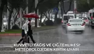 Kuvvetli Yağış ve Çığ Tehlikesi! Meteoroloji’den Kritik Uyarı