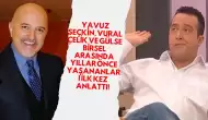 Yavuz Seçkin, Vural Çelik ve Gülse Birsel Arasında Yıllar Önce Yaşananları İlk Kez Anlattı!