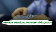 Memur ve Emekliler Zam Beklentisini Açıkladı! O Oranda Birleştiler