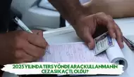 2025 Yılında Ters Yönde Araç Kullanmanın Cezası Kaç TL Oldu?