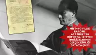 MİT'in 90 Yıllık Raporu: Atatürk'ten Röportaj İsteyen İngiliz Kadının Gerçek Kimliği Ortaya Çıktı