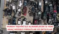 Hurda Teşviki ile Alınabilecek 12 Yeni Araç Modeli: Fırsatlar ve Detaylar