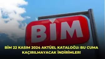 BİM 22 Kasım 2024 Aktüel Kataloğu: Bu Cuma Kaçırılmayacak İndirimler!