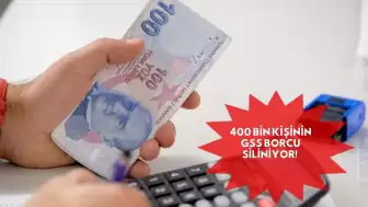 400 Bin Kişinin GSS Borcu Siliniyor!