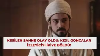 Kesilen Sahne Olay Oldu: Kızıl Goncalar İzleyiciyi İkiye Böldü!