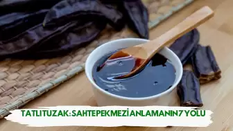 Tatlı Tuzak: Sahte Pekmezi Anlamanın 7 Yolu