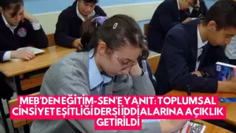 MEB'den Eğitim-Sen'e Yanıt: Toplumsal Cinsiyet Eşitliği Dersi İddialarına Açıklık Getirildi