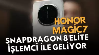 Honor Magic 7 Serisi, Yenilikçi Snapdragon 8 Elite İşlemci ve AI Destekli Grafiklerle Geliyor!