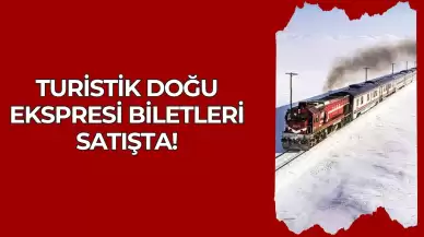 Turistik Doğu Ekspresi Biletleri Satışta! Bu Efsanevi Kış Seyahati İçin Geri Sayım Başladı