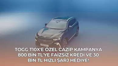 Togg T10X'e Özel Cazip Kampanya: 800 Bin TL'ye Faizsiz Kredi Ve 30 Bin TL Hızlı Şarj Hediye!