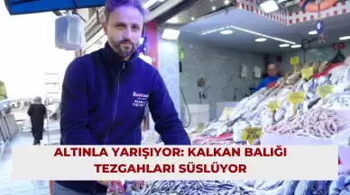 Altınla Yarışıyor: Kalkan Balığı Tezgahları Süslüyor