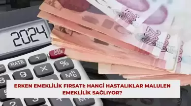 Erken Emeklilik Fırsatı: Hangi Hastalıklar Malulen Emeklilik Sağlıyor?