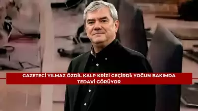 Gazeteci Yılmaz Özdil Kalp Krizi Geçirdi: Yoğun Bakımda Tedavi Görüyor