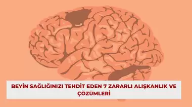 Beyin Sağlığınızı Tehdit Eden 7 Zararlı Alışkanlık ve Çözümleri