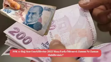 SSK ve Bağ-Kur Emeklilerine 2025 Maaş Farkı Ödemesi: Zammı Ne Zaman Alabilirsiniz?