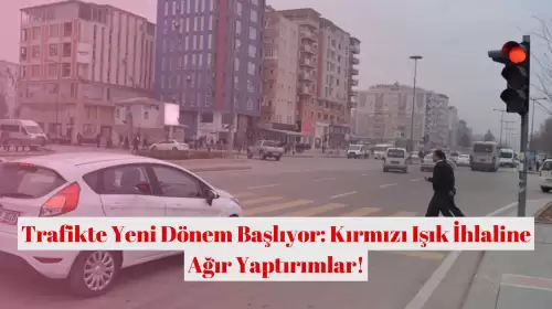 Trafikte Yeni Dönem Başlıyor: Kırmızı Işık İhlaline Ağır Yaptırımlar!