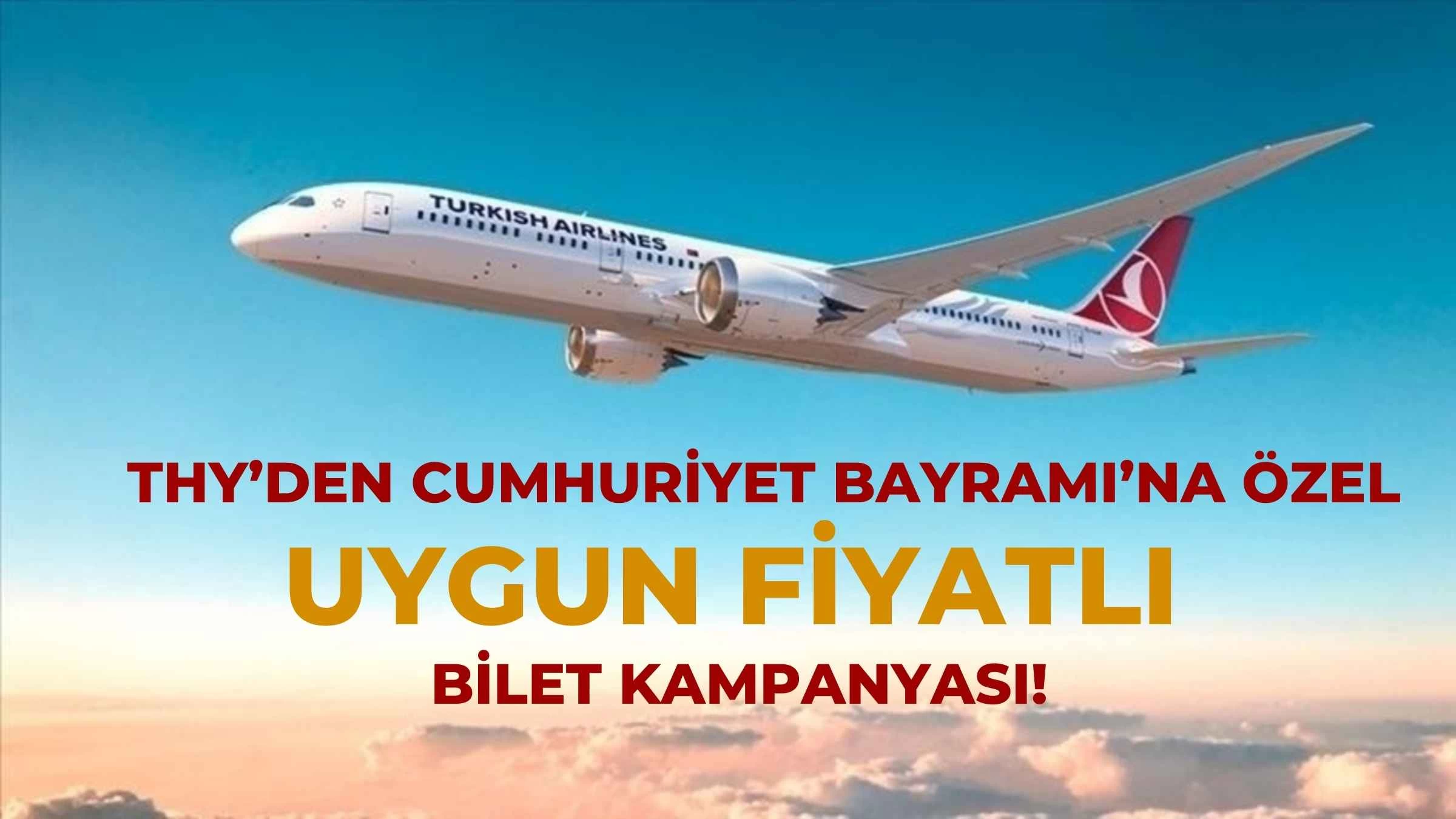 THY’den Cumhuriyet Bayramı’na Özel Uygun Fiyatlı Bilet Kampanyası!