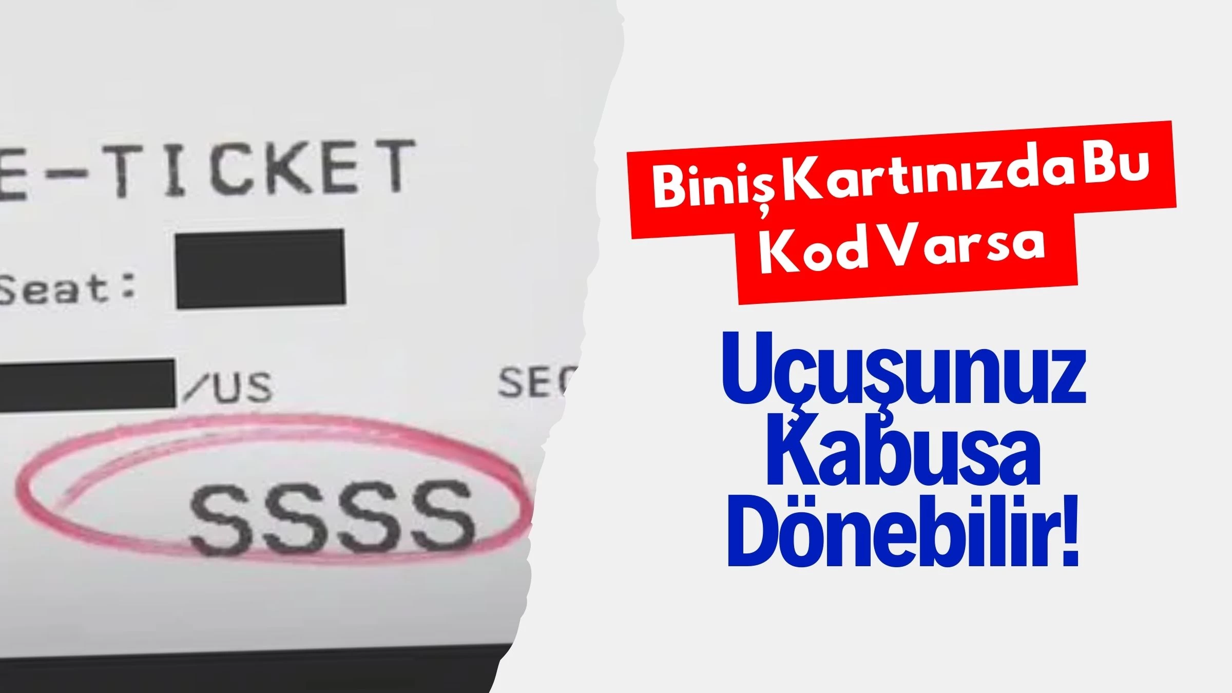 Biniş Kartınızda Bu Kod Varsa Uçuşunuz Kabusa Dönebilir!