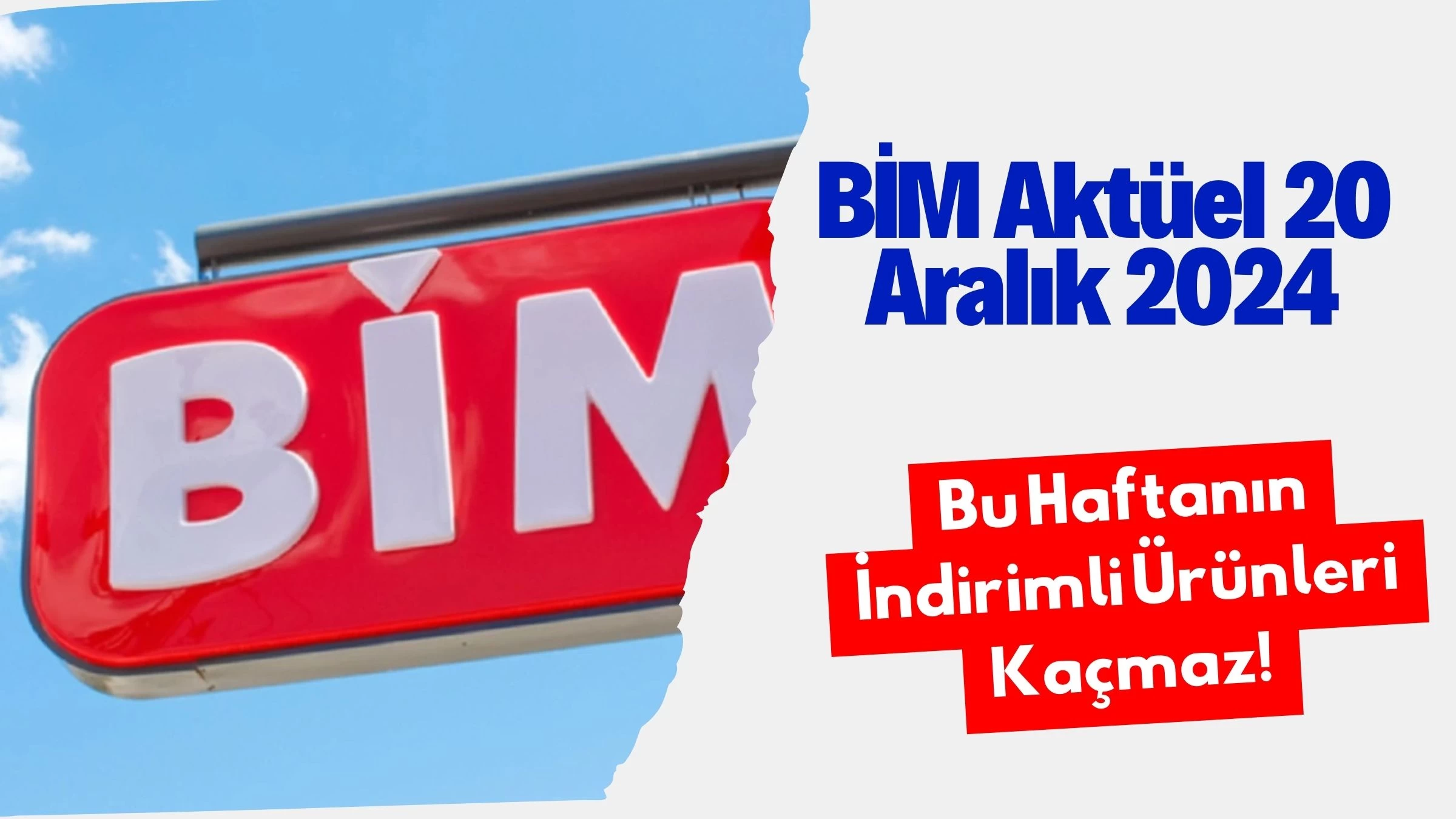 BİM Aktüel 20 Aralık 2024: Bu Haftanın İndirimli Ürünleri Kaçmaz!