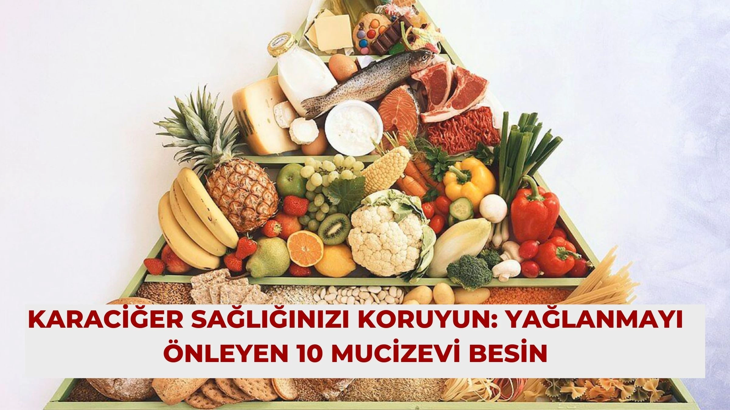 Karaciğer Sağlığınızı Koruyun: Yağlanmayı Önleyen 10 Mucizevi Besin