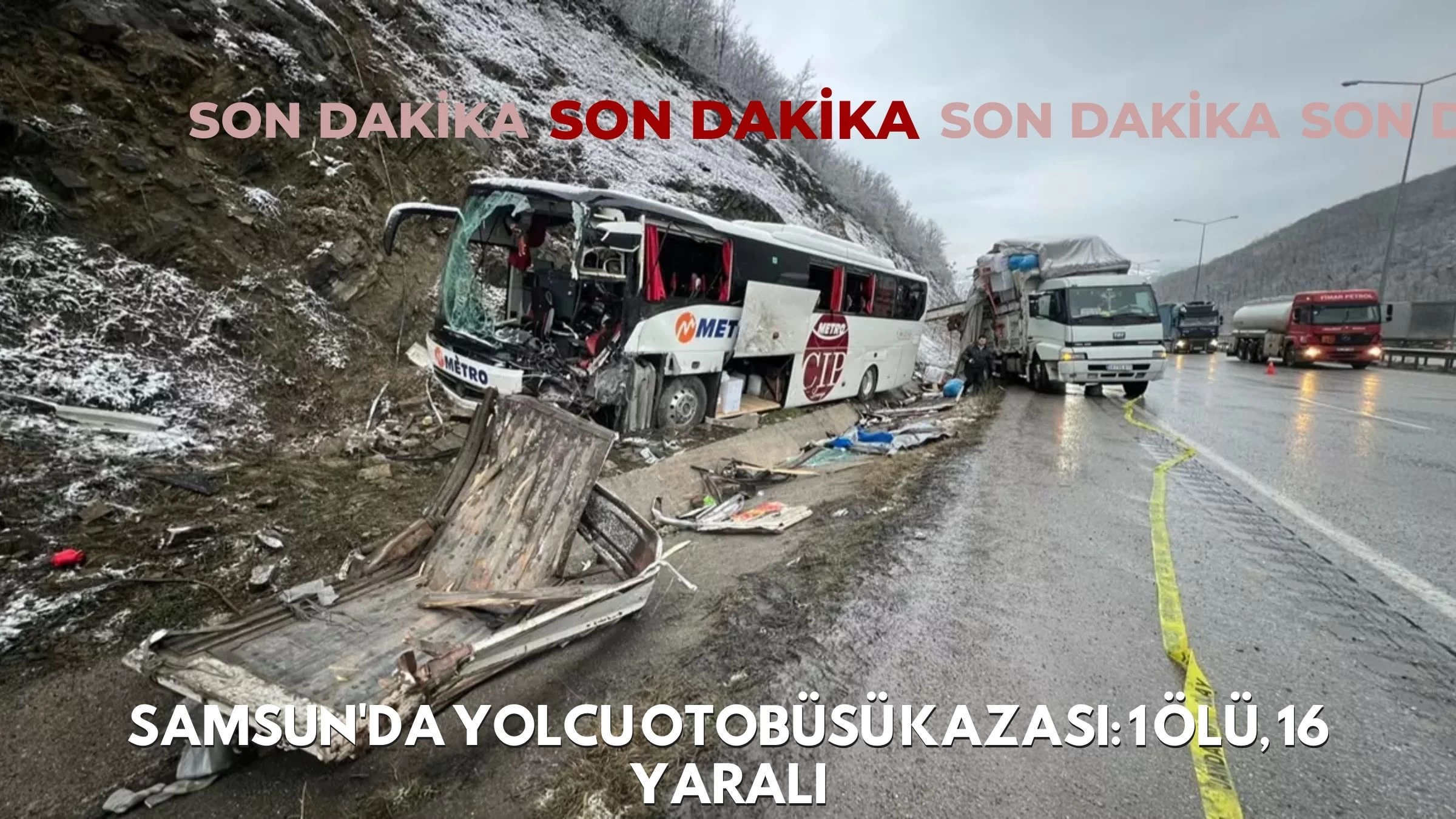 Samsun'da Yolcu Otobüsü Kazası: 1 Ölü, 16 Yaralı