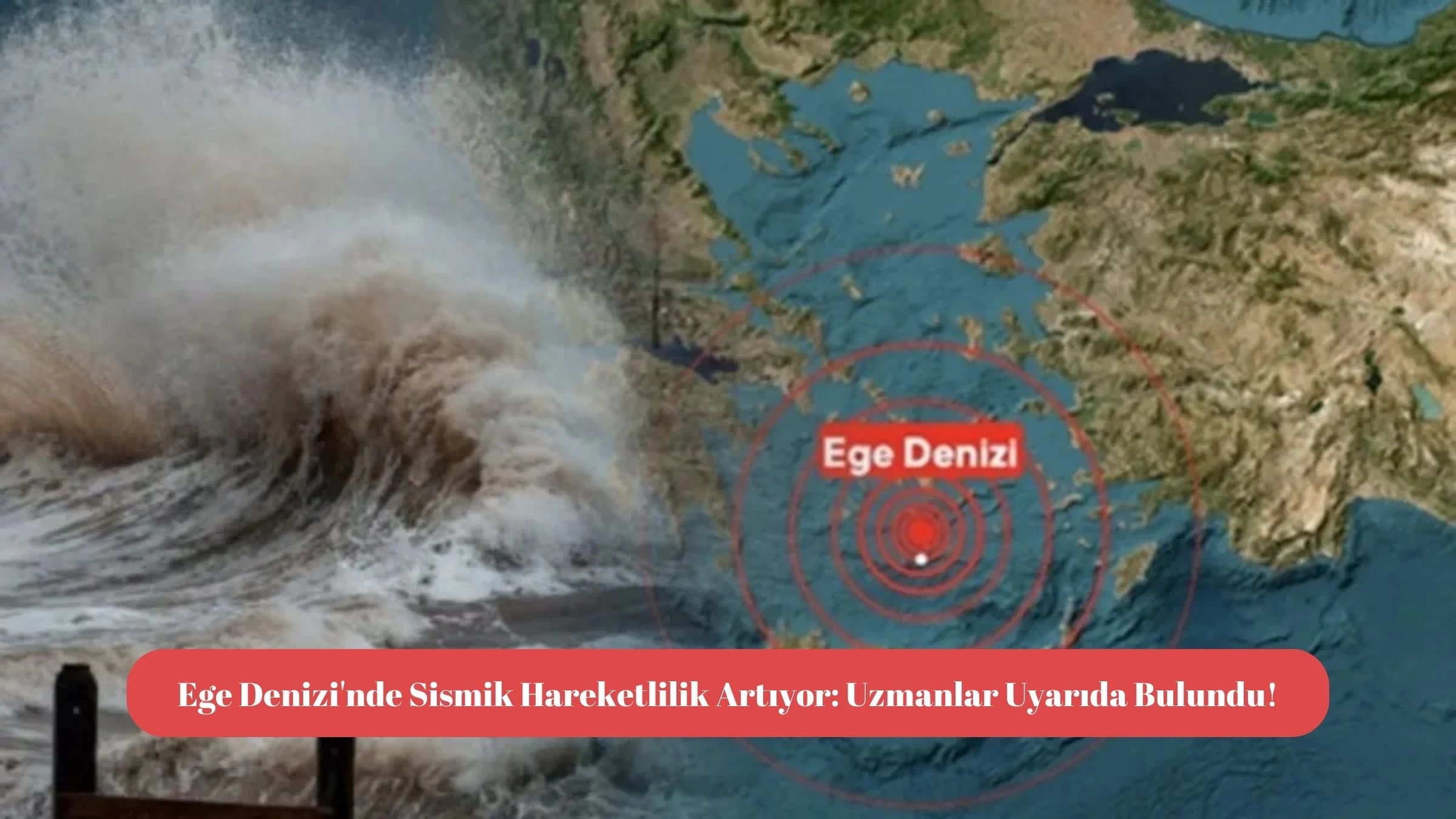 Ege Denizi'nde Sismik Hareketlilik Artıyor: Uzmanlar Uyarıda Bulundu!