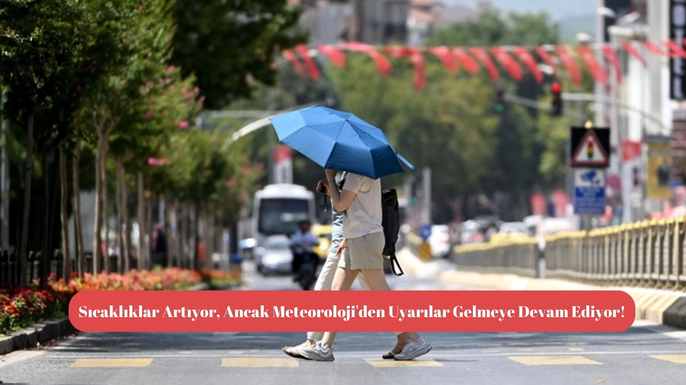 Sıcaklıklar Artıyor, Ancak Meteoroloji'den Uyarılar Gelmeye Devam Ediyor!