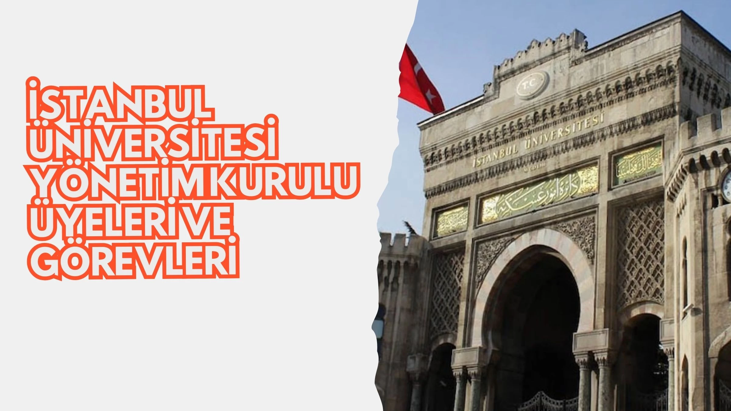 İstanbul Üniversitesi Yönetim Kurulu Üyeleri ve Görevleri